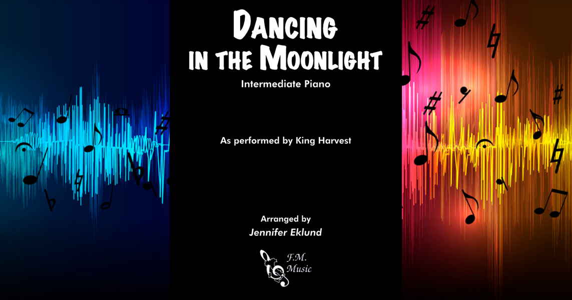 Dancing In The Moonlight Intermediate Piano By King Harvest   Facebook  Dancinginthemoonlight Int MN 1576195836 